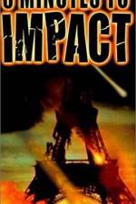 Watch 3 Minutes to Impact 123movies