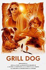 Watch Grill Dog 123movies