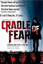 Watch Cradle of Fear 123movies