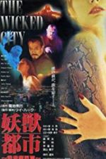 Watch Wicked City 123movies