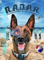 Watch R.A.D.A.R.: The Adventures of the Bionic Dog 123movies