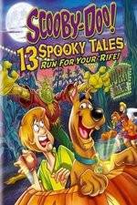 Watch Scooby-Doo: 13 Spooky Tales Run for Your Rife 123movies