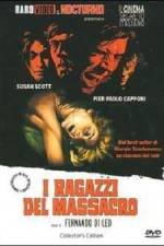 Watch I ragazzi del massacro 123movies