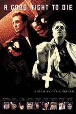 Watch A Good Night to Die 123movies