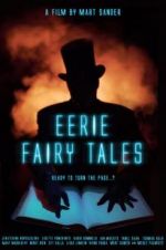 Watch Eerie Fairy Tales 123movies