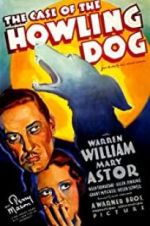 Watch The Case of the Howling Dog 123movies