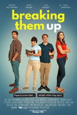 Watch Breaking Them Up 123movies