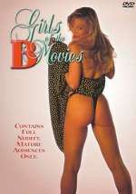 Watch Girls of the 'B' Movies 123movies