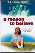 Watch A Reason to Believe 123movies