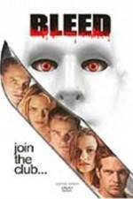 Watch Bleed 123movies