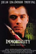 Watch Immortality 123movies