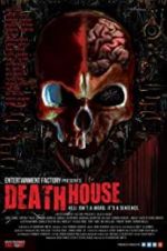 Watch Death House 123movies