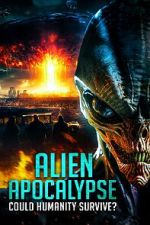 Watch Alien Apocalypse: Could Humanity Survive? 123movies