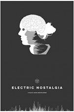 Watch Electric Nostalgia 123movies