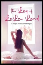 Watch The Lay of LaLa Land 123movies