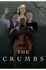 Watch The Crumbs 123movies