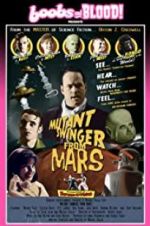 Watch Mutant Swinger from Mars 123movies