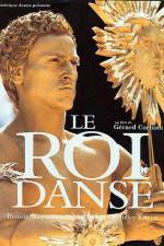 Watch Le roi danse 123movies
