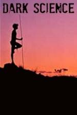 Watch Dark Science 123movies