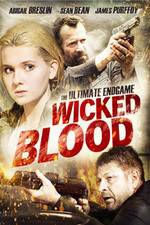Watch Wicked Blood 123movies