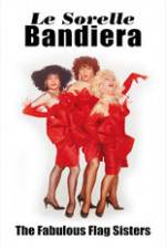 Watch The Fabulous Flag Sisters 123movies