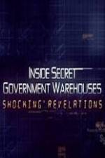 Watch Inside Secret Government Warehouses: Shocking Revelations 123movies