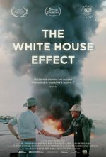 Watch The White House Effect 123movies