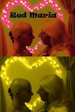 Watch The Rebellion of Red Maria 123movies