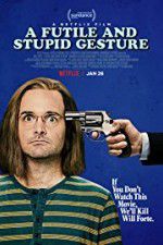 Watch A Futile & Stupid Gesture 123movies