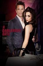 Watch A Dangerous Date 123movies