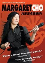 Watch Margaret Cho: Assassin 123movies