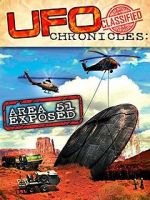 Watch UFO Chronicles: Area 51 Exposed 123movies