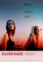 Watch Silver Haze 123movies