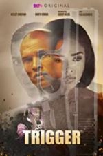 Watch Trigger 123movies