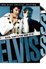 Watch Elvis That's the Way It Is 123movies