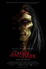 Watch Colour from the Dark 123movies