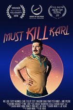 Watch Must Kill Karl (Short 2017) 123movies
