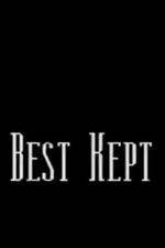 Watch Best Kept 123movies