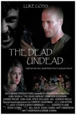 Watch The Dead Undead 123movies
