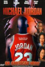 Watch Michael Jordan An American Hero 123movies