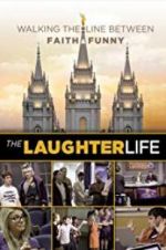 Watch The Laughter Life 123movies