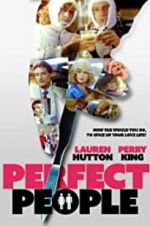 Watch Perfect People 123movies
