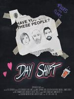 Watch Day Shift (Short 2017) 123movies