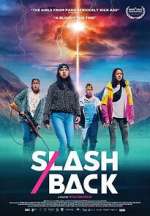 Watch Slash/Back 123movies