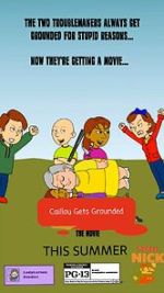 Watch The Caillou Gets Grounded Movie 123movies