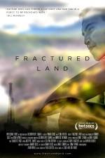 Watch Fractured Land 123movies