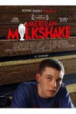 Watch American Milkshake 123movies