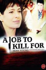 Watch A Job to Kill For 123movies