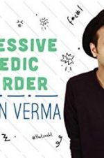Watch Sapan Verma: Obsessive Comedic Disorder 123movies