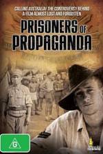 Watch Prisoners of Propaganda 123movies